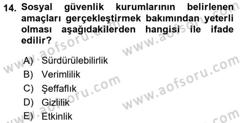 Sosyal Güvenlik Dersi 2025 - 2026 Yılı (Vize) Ara Sınav Soruları 14. Soru