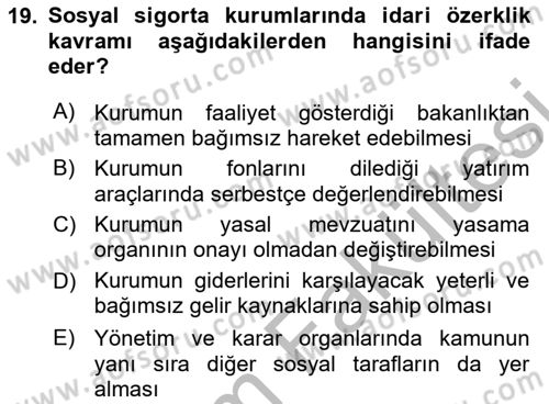 Sosyal Güvenlik Dersi 2025 - 2026 Yılı (Vize) Ara Sınav Soruları 19. Soru