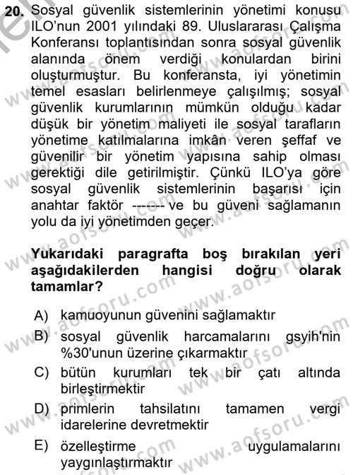 Sosyal Güvenlik Dersi 2025 - 2026 Yılı (Vize) Ara Sınav Soruları 20. Soru