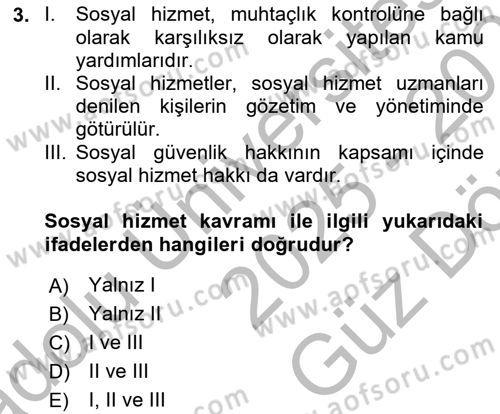 Sosyal Güvenlik Dersi 2025 - 2026 Yılı (Vize) Ara Sınav Soruları 3. Soru