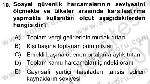 Sosyal Güvenlik Dersi 2025 - 2026 Yılı (Final) Dönem Sonu Sınav Soruları 10. Soru