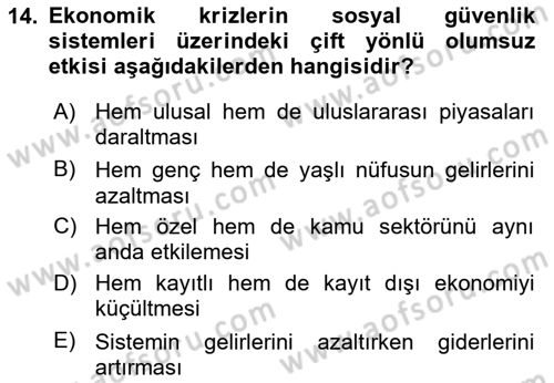 Sosyal Güvenlik Dersi 2025 - 2026 Yılı (Final) Dönem Sonu Sınav Soruları 14. Soru