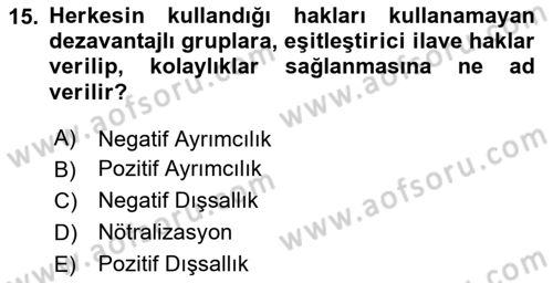 Sosyal Güvenlik Dersi 2025 - 2026 Yılı (Final) Dönem Sonu Sınav Soruları 15. Soru