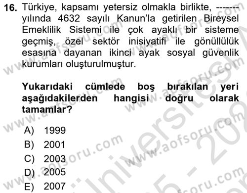 Sosyal Güvenlik Dersi 2025 - 2026 Yılı (Final) Dönem Sonu Sınav Soruları 16. Soru