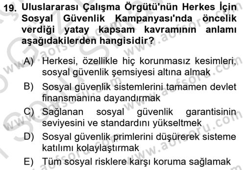 Sosyal Güvenlik Dersi 2025 - 2026 Yılı (Final) Dönem Sonu Sınav Soruları 19. Soru
