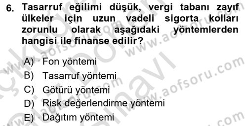 Sosyal Güvenlik Dersi 2025 - 2026 Yılı (Final) Dönem Sonu Sınav Soruları 6. Soru