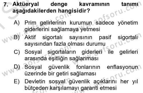 Sosyal Güvenlik Dersi 2025 - 2026 Yılı (Final) Dönem Sonu Sınav Soruları 7. Soru