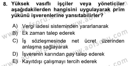 Sosyal Güvenlik Dersi 2025 - 2026 Yılı (Final) Dönem Sonu Sınav Soruları 8. Soru