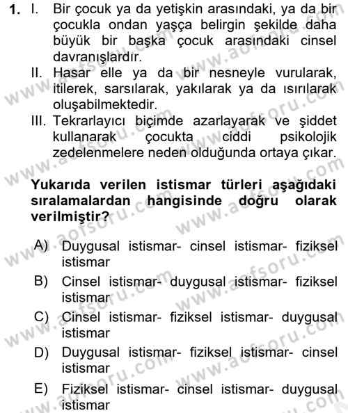 Çocuk Gelişiminde Alan Çalışmaları Dersi 2017 - 2018 Yılı (Vize) Ara Sınavı 1. Soru