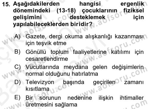 Çocuk Gelişiminde Alan Çalışmaları Dersi 2017 - 2018 Yılı (Final) Dönem Sonu Sınavı 15. Soru