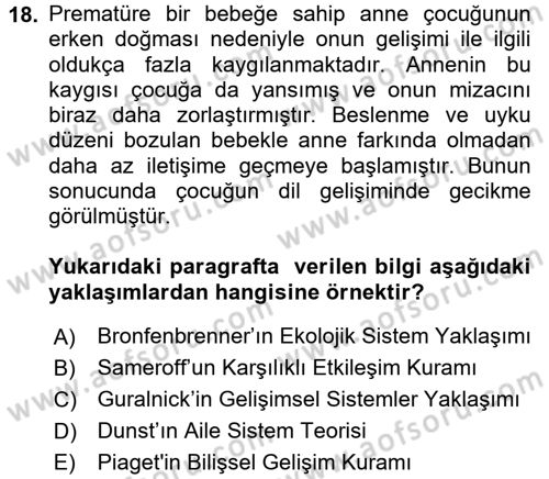 Çocuk Gelişiminde Alan Çalışmaları Dersi 2017 - 2018 Yılı (Final) Dönem Sonu Sınavı 18. Soru