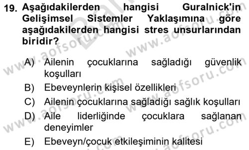 Çocuk Gelişiminde Alan Çalışmaları Dersi 2023 - 2024 Yılı (Final) Dönem Sonu Sınavı 19. Soru