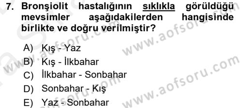 Hasta Çocukların Gelişimi Ve Eğitimi Dersi 2015 - 2016 Yılı (Vize) Ara Sınav Soruları 7. Soru