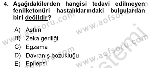 Hasta Çocukların Gelişimi Ve Eğitimi Dersi 2015 - 2016 Yılı (Final) Dönem Sonu Sınav Soruları 4. Soru
