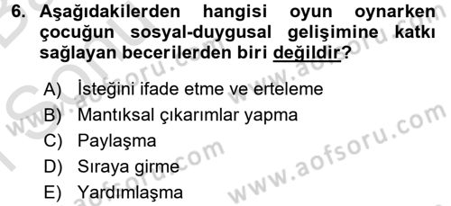 Hasta Çocukların Gelişimi Ve Eğitimi Dersi 2015 - 2016 Yılı (Final) Dönem Sonu Sınav Soruları 6. Soru