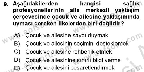 Hasta Çocukların Gelişimi Ve Eğitimi Dersi 2015 - 2016 Yılı (Final) Dönem Sonu Sınav Soruları 9. Soru