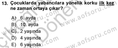 Hasta Çocukların Gelişimi Ve Eğitimi Dersi 2016 - 2017 Yılı (Vize) Ara Sınav Soruları 13. Soru