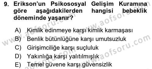 Hasta Çocukların Gelişimi Ve Eğitimi Dersi 2017 - 2018 Yılı (Vize) Ara Sınav Soruları 9. Soru