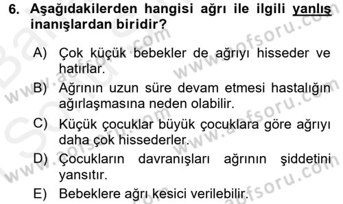 Hasta Çocukların Gelişimi Ve Eğitimi Dersi 2017 - 2018 Yılı (Final) Dönem Sonu Sınav Soruları 6. Soru