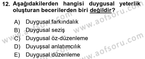 Çocuk Gelişimde Normal Ve Atipik Gelişim Dersi 2016 - 2017 Yılı (Final) Dönem Sonu Sınavı 12. Soru