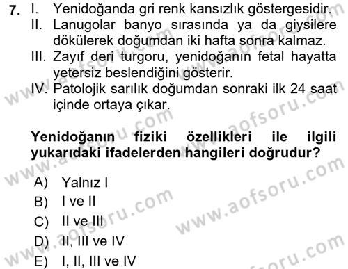 Çocuk Gelişimde Normal Ve Atipik Gelişim Dersi 2017 - 2018 Yılı (Vize) Ara Sınavı 7. Soru