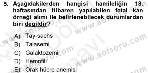 Çocuk Gelişimde Normal Ve Atipik Gelişim Dersi 2017 - 2018 Yılı (Final) Dönem Sonu Sınavı 5. Soru