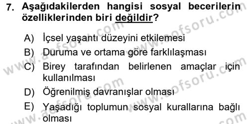 Çocuk Gelişimde Normal Ve Atipik Gelişim Dersi 2017 - 2018 Yılı (Final) Dönem Sonu Sınavı 7. Soru