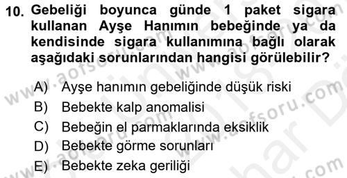 Çocuk Gelişimde Normal Ve Atipik Gelişim Dersi 2018 - 2019 Yılı (Vize) Ara Sınavı 10. Soru