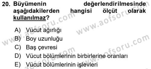 Çocuk Gelişiminde Normal Ve Atipik Gelişim Dersi 2015 - 2016 Yılı (Vize) Ara Sınav Soruları 20. Soru