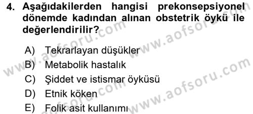 Çocuk Gelişiminde Normal Ve Atipik Gelişim Dersi 2015 - 2016 Yılı (Vize) Ara Sınav Soruları 4. Soru