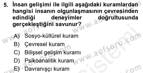 Çocuk Gelişiminde Normal Ve Atipik Gelişim Dersi 2015 - 2016 Yılı (Vize) Ara Sınav Soruları 5. Soru