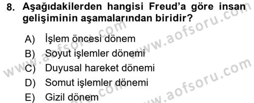 Çocuk Gelişiminde Normal Ve Atipik Gelişim Dersi 2015 - 2016 Yılı (Vize) Ara Sınav Soruları 8. Soru