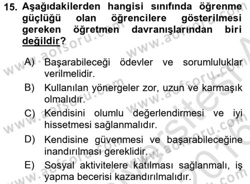 Çocuk Gelişiminde Normal Ve Atipik Gelişim Dersi 2015 - 2016 Yılı (Final) Dönem Sonu Sınav Soruları 15. Soru