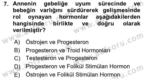 Çocuk Gelişiminde Normal Ve Atipik Gelişim Dersi 2016 - 2017 Yılı (Vize) Ara Sınav Soruları 7. Soru