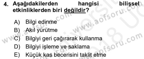 Çocuk Gelişiminde Normal Ve Atipik Gelişim Dersi 2017 - 2018 Yılı 3 Ders Sınav Soruları 4. Soru
