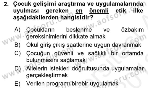 Çocuk Gelişiminde Normal Ve Atipik Gelişim Dersi 2017 - 2018 Yılı (Vize) Ara Sınav Soruları 2. Soru