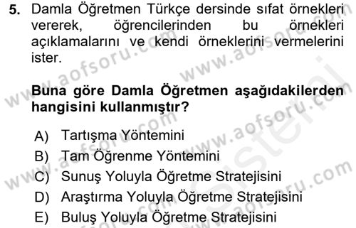 Öğretimde Planlama Ve Değerlendirme Dersi 2015 - 2016 Yılı (Vize) Ara Sınav Soruları 5. Soru