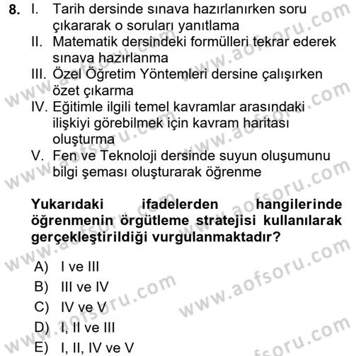 Öğretimde Planlama Ve Değerlendirme Dersi 2015 - 2016 Yılı (Vize) Ara Sınav Soruları 8. Soru