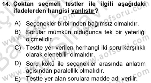 Öğretimde Planlama Ve Değerlendirme Dersi 2015 - 2016 Yılı (Final) Dönem Sonu Sınav Soruları 14. Soru