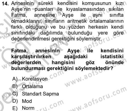 Öğretimde Planlama Ve Değerlendirme Dersi 2016 - 2017 Yılı 3 Ders Sınav Soruları 14. Soru