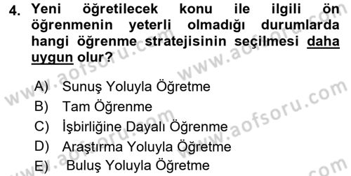 Öğretimde Planlama Ve Değerlendirme Dersi 2016 - 2017 Yılı 3 Ders Sınav Soruları 4. Soru