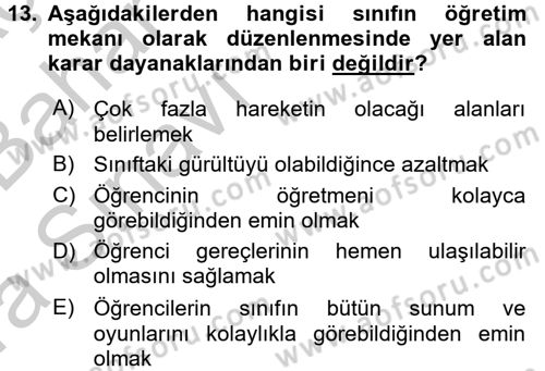 Öğretimde Planlama Ve Değerlendirme Dersi 2016 - 2017 Yılı (Vize) Ara Sınav Soruları 13. Soru