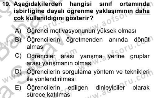 Öğretimde Planlama Ve Değerlendirme Dersi 2016 - 2017 Yılı (Vize) Ara Sınav Soruları 19. Soru