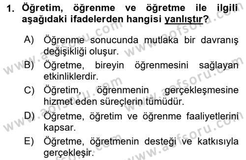 Öğretimde Planlama Ve Değerlendirme Dersi 2016 - 2017 Yılı (Final) Dönem Sonu Sınav Soruları 1. Soru