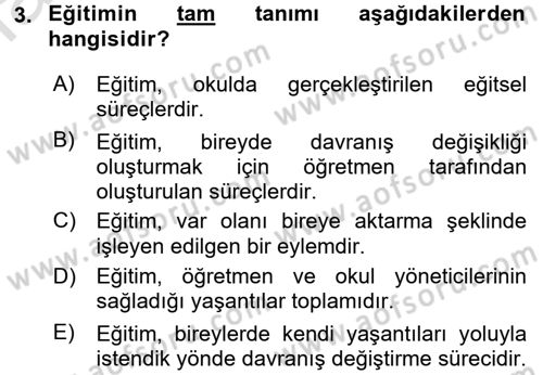 Öğretimde Planlama Ve Değerlendirme Dersi 2016 - 2017 Yılı (Final) Dönem Sonu Sınav Soruları 3. Soru