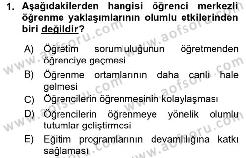 Öğretimde Planlama Ve Değerlendirme Dersi 2017 - 2018 Yılı 3 Ders Sınav Soruları 1. Soru