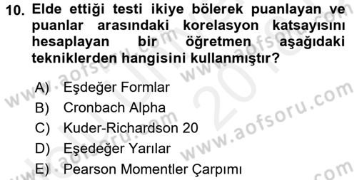 Öğretimde Planlama Ve Değerlendirme Dersi 2017 - 2018 Yılı 3 Ders Sınav Soruları 10. Soru