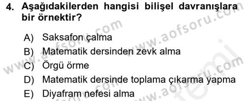 Öğretimde Planlama Ve Değerlendirme Dersi 2017 - 2018 Yılı 3 Ders Sınav Soruları 4. Soru