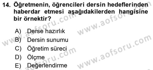 Öğretimde Planlama Ve Değerlendirme Dersi 2017 - 2018 Yılı (Vize) Ara Sınav Soruları 14. Soru
