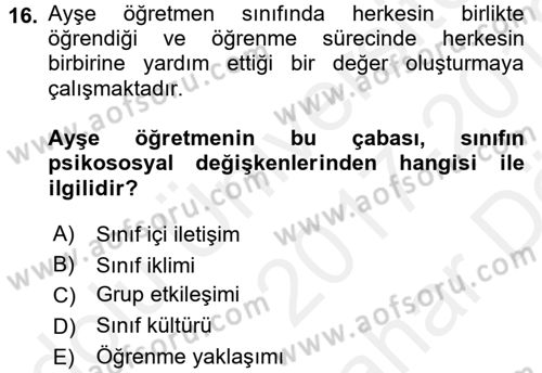 Öğretimde Planlama Ve Değerlendirme Dersi 2017 - 2018 Yılı (Vize) Ara Sınav Soruları 16. Soru